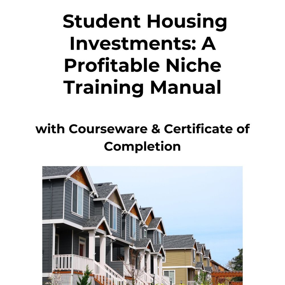 Student Housing Investments_ A Profitable Niche Training Manual Paperback